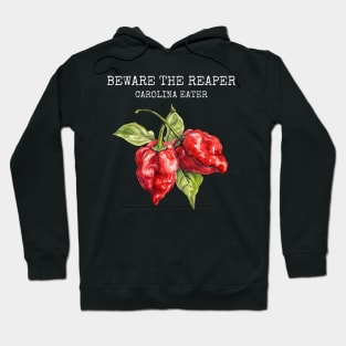 Beware the reaper - Carolina eater Hoodie